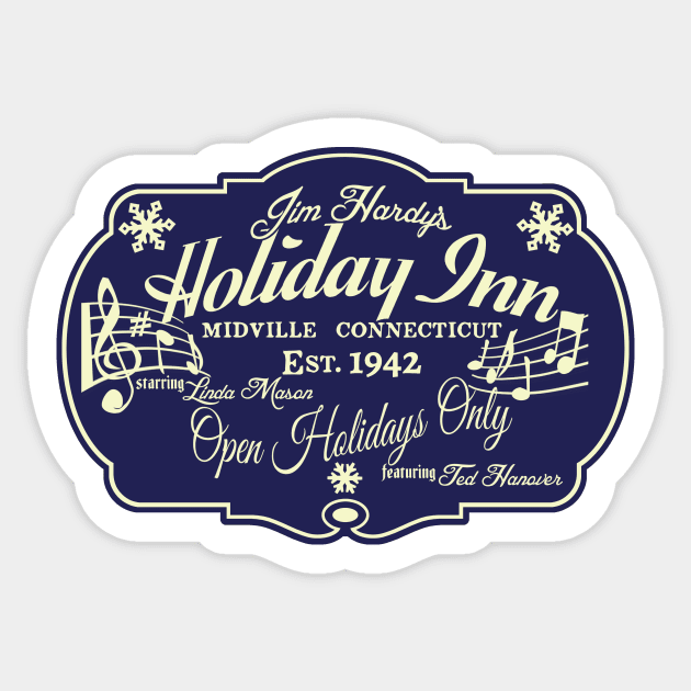 Holiday Inn (2020 variant) Sticker by RangerRob